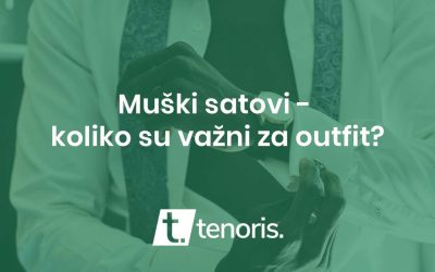 Muški satovi – koliko su važni za outfit?